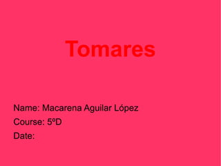 Tomares ,[object Object]
