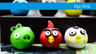 Angry Birds

 