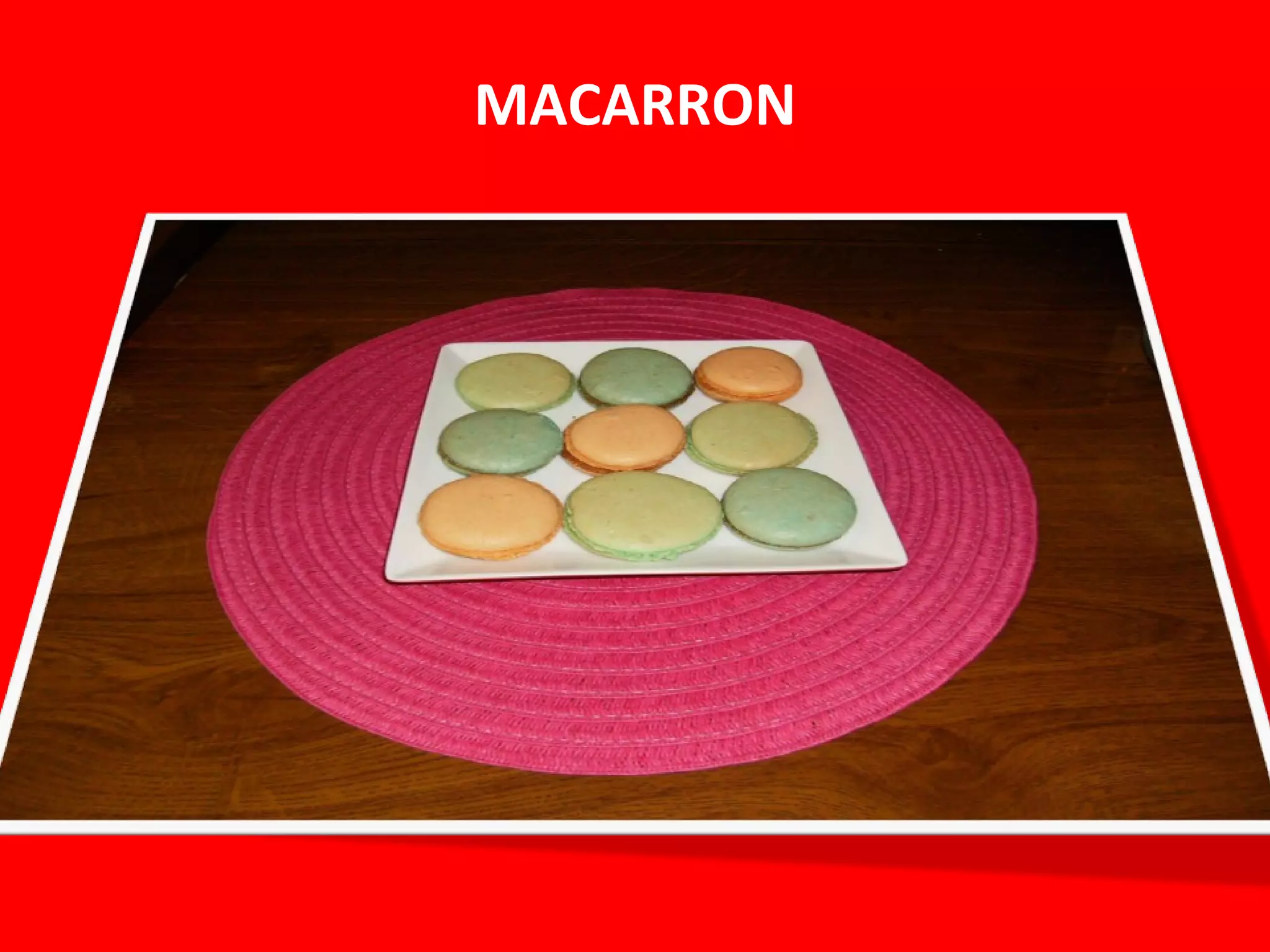 MACARRON