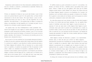 Em pecem os nuestro estudio de los Doce observando cuidadosam ente la fase
tres de su llam ado: su selección y nombramiento al apostolado. Notem os los
detalles según nos los da Lucas.
EL TIEMPO
Primero, es importante el tiem po en que ocurre este llam ado. Lucas lo hace
notar con la prim era frase de Lucas 6.12: «En aquellos días». La Nueva Versión
Internacional lo dice de esta manera: «Por aquel tiem po». Lucas no está
hablando del tiempo que marca un reloj, o de días específicos de un mes
específico. «Por aquel tiempo » , y «En aquellos días» se refiere a un periodo de
tiem po, una tem porada, una fase específica en el m inisterio de Jesús. Fue un
intervalo en su m inisterio, cuando la oposición arreciaba.
«En aquellos días» nos lleva inm ediatamente al relato precedente. Esta
sección del Evangelio de Lucas registra la violenta oposición que Jesús había
empezado a recibir de parte de los escribas y fariseos. Lucas 5.17 es la primera
m ención que hace Lucas de los fariseos, y el versículo 21 es el prim er uso de la
palabra «escrib as». (En el versículo 17 se m enciona a los escribas junto con los
fariseos como «doctores de la ley».)
Así, en Lucas 5.17 se nos confronta con los principales adversarios de Jesús, y
el relato de Lucas de su oposición abarca todo el texto hasta el final del capitulo
5 y continúa en el capitulo 6. Lucas describe el conflicto creciente entre Jesús y
los líderes religiosos del judaism o. Ellos se levantaron en su contra cuando
sanó a un paralítico y le perdonó sus pecados (5.17-26). Se opusieron al verlo
com er y beber con cobradores de im puestos y pecadores (5.27-39). Se
opusieron a Jesús tam bién cuando les permitió a sus discípulos que arrancaran
espigas y com ieran el día de reposo (6.1-5), y cuando sanó a un hombre con la
mano seca el día de reposo (6.6-11). Uno detrás del otro, Lucas relata estos
incidentes y destaca la oposición creciente de los líderes religiosos.
El conflicto alcanza su punto culm inante en Lucas 6.11. Los escribas y los
fariseos «se llenaron de furor, y hablaban entre sí qué podrían hacer contra
Jesús». Marcos y Mateo son aun más gráficos. Ellos dicen que los líderes
religiosos querían destruir a Jesús (Mateo 12.14; Marcos 3.6). Marcos dice que
los líderes religiosos lograron involucrar a los herodianos en el complot. Los
herodianos eran una facción política que apoyaba la dinastía de los Herodes.
Por lo general no eran aliados de los fariseos, pero los dos grupos se unieron
contra Jesús y empezaron a tram ar cómo darle muerte.
Es a esta altura precisa que Lucas intercala su relato de cómo Jesús escogió a
los Doce y los nom bró para que fueran apóstoles. Fue «en aquellos días»,
cuando la hostilidad contra Jesús había llegado al punto de procurar su
asesinato. El odio por Jesús entre la élite religiosa había llegado al punto
culm inante. Jesús pudo sentir la presión de la proximidad de su muerte. La
crucifixión estaba a menos de dos años de esa fecha. Él sabía que habría de
sufrir la muerte de cruz, que resucitaría de entre losm uertos y que después de
cuarenta días ascendería a su Padre. Por lo tanto, también sabía que su trabajo
terrenal habría de pasar a otros.
Había llegado el tiempo de seleccionar y preparar a sus representantes
oficiales. Jesús, al tanto del odio que le tenían los líderes religiosos,
absolutamente consciente de la hostilidad que se había levantado en su contra,
viendo lo inevitable de su ejecución, eligió a doce hom bres clave para llevar
adelante la proclam ación de su evangelio para la salvación de Israel y el
establecimiento de su iglesia. El tiempo había llegado. No quedaban m uchos
días (solo unos dieciocho m eses, según la estim ación de la mayoría) antes que
su m inisterio terrenal llegara a su fin. Ahora era el tiempo de elegir a sus
apóstoles. La preparación m ás intensa habría de com enzar de inmediato y ser
completada en cuestión de unos m eses.
El enfoque del m inisterio de Cristo pasó entonces de las m ultitudes a estos
www.FreeLibros.me
 