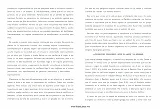 hombre con la personalidad de Juan es que puede tener la inclinación natural a
llevar las cosas a un extremo. E, indudablem ente, parece que en sus días de
juventud, era un poco extremista. Parecía carecer de un sentido de equilibrio
espiritual. Su celo, su sectarism o, su intolerancia y su am bición egoísta eran
todos pecados de falta de equilibrio. Todas eran virtudes potenciales que habían
sido llevadas a extremos. Por eso fue que a veces los puntos más fuertes de su
carácter irónicam ente le causaron sus más prominentes fracasos. Pedro y Jacobo
tenían una tendencia sim ilar de tornar sus grandes capacidades en debilidades.
Frecuentem ente, sus mejores características se transform aron en escollos para
ellos.
De cuando en cuando todos caem os víctim as de este principio. Es uno de los
efectos de la depravación hum ana. Aun nuestras mejores características,
corrom pidas por el pecado, llegan a ser ocasión de tropiezo. Es hermoso tener
un alto respeto por la verdad, pero el celo por la verdad debe estar equilibrado
por un amor por la gente, o puede derivar en una tendencia a juzgar, a ser
duros y a no tener com pasión. Es bueno ser trabajador y am bicioso, pero si la
am bición no está equilibrada con hum ildad, llega a ser orgullo pecam inoso,
prom overse a s í m ism o a expensas de los dem ás. La confianza es tam bién una
herm osa virtud, pero cuando la confianza llega a ser confianza en sí mismo
pecam inosa, nos transform am os en personas presum idas y descuidadas
espiritualmente.
Claramente, no hay nada inherentemente malo en ser celoso por la verdad, en
desear el éxito o en tener un sentim iento de confianza. Todas son virtudes
legítim as. Pero incluso una virtud fuera de equilibrio puede llegar a ser un
im pedimento para la salud espiritual, de la m ism a form a que la verdad fuera de
equilibrio puede conducir a un serio error. Una persona fuera de equilibrio es
inestable. La falta de equilibrio en el carácter de una persona es una forma de
intem perancia, es falta de autocontrol, y eso es un pecado en y de s í m ism o.
Por eso es muy peligroso em pujar cualquier punto de la verdad y cualquier
cualidad del carácter a un extremo excesivo.
Eso es lo que vem os en la vida de Juan, el discípulo m ás joven. En varias
ocasiones se condujo com o un extrem ista, un fanático intolerante y un hombre
violento e imprudente que en forma egoísta se com prom etió con su propia
estrecha percepción de la verdad. En sus prim eros años fue el más improbable
candidato para que se le recordara como el apóstol del amor.
Pero tres años con Jesús em pezaron a transform ar a un fanático centrado en
s í m ism o en un hombre maduro y equilibrado. Tres años con Jesús cambiaron a
este hijo del trueno hasta que llegó a ser un apóstol de amor. En aquellos
puntos donde más carecía de equilibrio, Jesús le dio equilibrio y, en el proceso,
Juan se transform ó de un fanático im petuoso en un piadoso y tierno anciano
dirigente de la iglesia prim itiva.
APRENDIÓ EL EQUILIBRIO ENTRE EL AMOR Y LA VERDAD
Juan parece haberse entregado a la verdad muy temprano en su vida. Desde el
com ienzo lo vem os como un hombre espiritual mente consciente que buscaba
conocer y seguir la verdad. Cuando nos encontram os con él por vez primera
(Juan 1.35-37), él y Andrés eran discípulos de Juan el Bautista. Pero al igual que
Andrés, Juan sin vacilación empezó a seguir a Jesús tan pronto como Juan el
Bautista lo señaló com o el verdadero M esías. No fue que le hayan fallado o sido
desleales a Juan el Bautista, puesto que él m ism o había dicho: «Es necesario
que él crezca, pero que yo m engüe» (Juan 3.30). Juan el discípulo estaba
interesado en la verdad; él no había seguido a Juan el Bautista buscando
establecer un culto a la personalidad. Por lo tanto, lo dejó para seguir a Jesús
tan pronto com o Juan lo identificó claram ente como el Cordero de Dios.
El am or de Juan por la verdad es evidente en todos su s escritos. En su
Evangelio usa veinticinco veces la palabra griega para verdad, y veinte veces más
www.FreeLibros.me
 