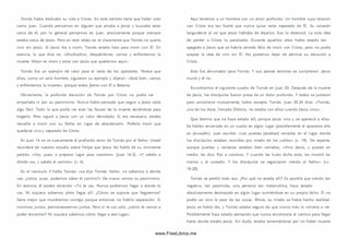 Tom ás había dedicado su vida a Cristo. En este sentido tiene que haber sido
como Juan. Cuando pensam os en alguien que amaba a Jesús y buscaba estar
cerca de él, por lo general pensam os en Juan, precisam ente porque siempre
estaba cerca de Jesús. Pero en este relato se ve claram ente que Tom ás no quería
vivir sin Jesús. Si Jesús iba a m orir, Tom ás estaba listo para m orir con Él. En
esencia, lo que dice es: «M uchachos, despabílense; vam os y enfrentemos la
muerte. M ejor es morir y estar con Jesús que quedarnos aquí».
Tom ás fue un ejemplo de valor para el resto de los apóstoles. Parece que
ellos, com o un solo hombre, siguieron su ejemplo y dijeron: «Está bien, vam os
y enfrentemos la muerte», porque todos jiteron con Él a Betania.
Obviamente, la profunda devoción de Tom ás por Cristo no podía ser
empañada ni por su pesim ism o. Nunca había pensado que seguir a Jesús sería
algo fácil. Todo lo que podía ver eran las fauces de la muerte abriéndose para
tragarlo. Pero siguió a Jesús con un valor denodado. Si era necesario, estaba
resuelto a morir con su Señor en lugar de abandonarlo. Prefería morir que
quedarse vivo y separado de Cristo.
En Juan 14 se ve nuevamente el profundo amor de Tom ás por el Señor. Usted
recordará de nuestro estudio sobre Felipe que Jesús les habló de su inminente
partida. «Voy, pues, a preparar lugar para vosotros» (Juan 14.2). «Y sabéis a
dónde voy, y sabéis el cam ino» (v. 4 ).
En el versículo 5 habla Tom ás: «Le dijo To m ás: Señor, no sabem os a dónde
vas; ¿cóm o, pues, podemos saber el cam ino?» De nuevo vem os su pesim ism o.
En esencia, él estaba diciendo: «Tú te vas. Nunca podrem os llegar a donde tú
vas. Ni siquiera sabem os cómo llegar allí. ¿Cóm o se supone que llegaremos?
Sería m ejor que m uriéram os contigo porque entonces no habría separación. Si
m orim os juntos, perm anecerem os juntos. Pero si te vas solo, ¿cóm o te vam os a
poder encontrar? Ni siquiera sabem os cómo llegar a ese lugar».
Aquí tenemos a un hombre con un amor profundo. Un hombre cuya relación
con Cristo era tan fuerte que nunca quiso estar separado de Él. Su corazón
languideció al oír que Jesús hablaba de dejarlos. Eso lo destrozó. La sola ¡dea
de perder a Cristo lo paralizaba. Durante aquellos años había estado tan
apegado a Jesús que se habría sentido feliz de m orir con Cristo, pero no podía
aceptar la ¡dea de vivir sin Él. No podemos dejar de admirar su devoción a
Cristo.
Esto fue abrumador para Tom ás. Y sus peores temores se cum plieron. Jesús
murió y él no.
Encontram os el siguiente cuadro de Tom ás en Juan 20. Después de la muerte
de Jesús, los discípulos fueron presa de un dolor profundo. Y todos se juntaron
para consolarse m utuam ente; todos excepto To m ás. Juan 20.24 dice: «Tom ás,
uno de los doce, llam ado Dídim o, no estaba con ellos cuando Jesús vino».
Qué lástima que no haya estado allí, porque Jesús vino y se apareció a ellos.
Se habían encerrado en un cuarto en algún lugar (posiblem ente el aposento alto
en Jerusalén). Juan escribe: «Las puertas [estaban] cerradas en el lugar donde
los discípulos estaban reunidos por miedo de los ju d ío s» (v. 19). De repente,
aunque puertas y ventanas estaban bien cerradas, «Vino Jesús, y puesto en
m edio, les dijo: Paz a vosotros. Y cuando les hubo dicho esto, les m ostró las
manos y el costado. Y los discípulos se regocijaron viendo al Señor» (vv.
19-20).
Tom ás se perdió todo eso. ¿Por qué no estaba allí? Es posible que siendo tan
negativo, tan pesim ista, una persona tan m elancólica, haya estado
absolutamente destrozado en algún lugar sum iéndose en su propio dolor. Él no
podía ver sino lo peor de las cosas. Ahora, su miedo se había hecho realidad.
Jesús se había ido, y Tom ás estaba seguro de que nunca m ás lo volvería a ver.
Posiblemente haya estado pensando que nunca encontraría el cam ino para llegar
hasta donde estaba Jesús. Sin duda, estaba lamentándose por no haber muerto
www.FreeLibros.me
 
