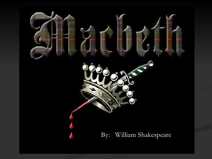the supernatural motif in macbeth by william shakespeare The presence of supernatural forces in william shakespeare's, macbeth, provides for much of the play's dramatic tension and the mounting suspense. the supernatural motif in macbeth by william shakespeare The presence of supernatural forces in william shakespeare's, macbeth, provides for much of the play's dramatic tension and the mounting suspense.