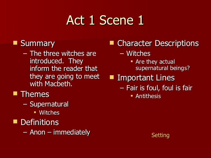 Macbeth Act 1 Notes