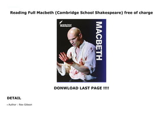 Reading Full Macbeth (Cambridge School Shakespeare) free of charge
DONWLOAD LAST PAGE !!!!
DETAIL
D0nwload N0w|Get now} : https://myliteboos.blogspot.com/?book=1107615496 By : Rex Gibson new Trial Macbeth (Cambridge School Shakespeare) For Any device
Author : Rex Gibsonq
 