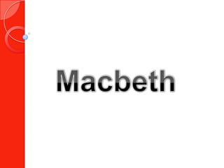 Macbeth Introduction