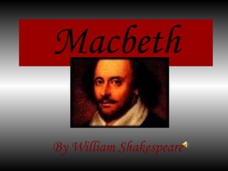 Macbeth By William Shakespeare 