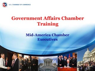 Government Affairs Chamber
Training
Mid-America Chamber
Executives
 