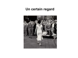 Un certain regard 