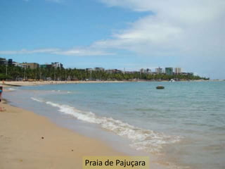Praia de Pajuçara