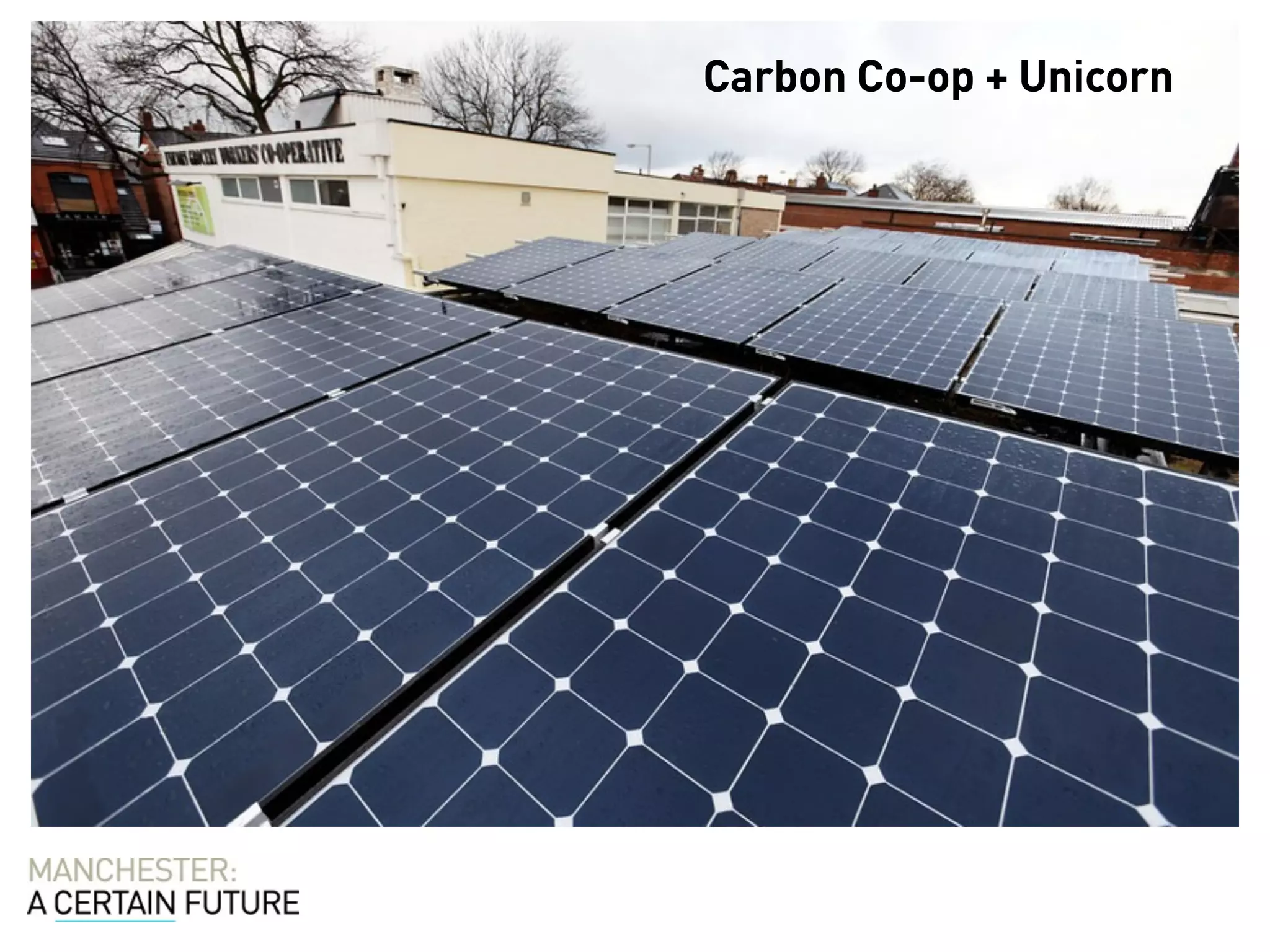 Carbon Co-op + Unicorn
 