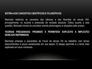 A trama é centrada em torno do Dr. Félix, que, apesar de não acreditar no amor, se apaixona por uma viúva, a bela Lívia, sendo emocionalmente instável e sacudido a todo momento por impulsões devido ao temperamento desconfiado e inseguro, o que leva Lívia a romper com a situação.