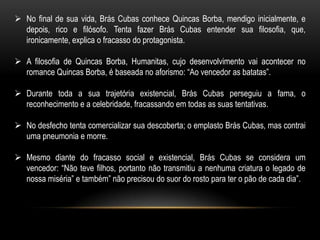 Helena sabe que não é filha do Conselheiro, mas aceitando a situação por interesse na herança, mas acaba se apaixonando por Estácio que, por sua vez, está comprometido com Eugênia, cuja família está interessado na riqueza do rapaz.