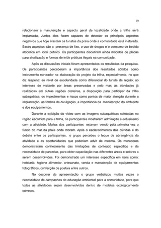 Implantação de trilhas subaquáticas 