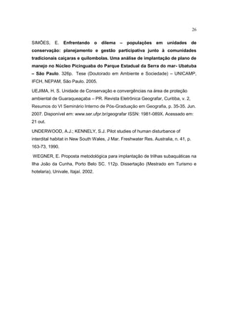 Implantação de trilhas subaquáticas 