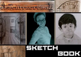 SKETCH
BOOK
 