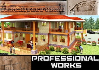 PROFESSIONAL
WORKS
ARTLANTIS
 