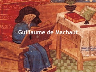Guillaume de Machaut   