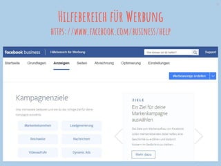 19
Hilfebereich für Werbung
https://www.facebook.com/business/help
 