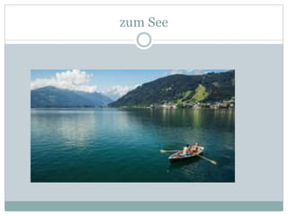 zum See
 