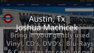 Austin, Tx
Joshua Machicek
 