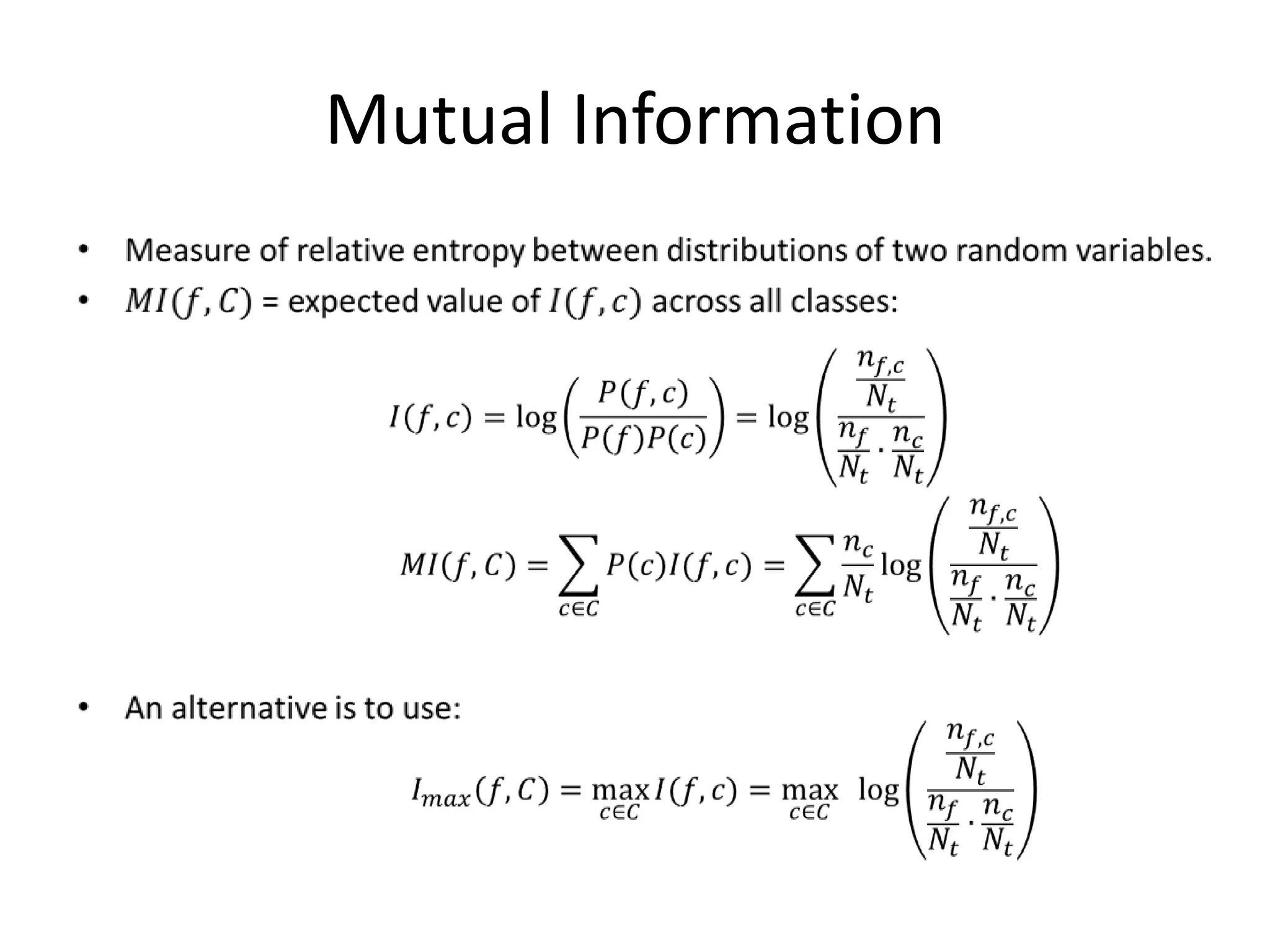 Mutual Information




                     29
 