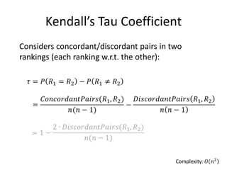 Roadmap
•   Examples of applications of Machine Learning
•   Encoding objects with features
•   The Machine Learning framework
•   Linear models
     – Perceptron, Winnow , Logistic Regression, Robust Risk Minimization (RRM)
• Tree models (Decision Trees DTs)
     – Classification Decision Trees, Regression Trees
• Boosting
     – AdaBoost
• Ranking evaluation
     – Kendall tau and Spearman’s coefficient
• Sequence labeling
     – Hidden Markov Models (HMMs)

                                                                                  139
 