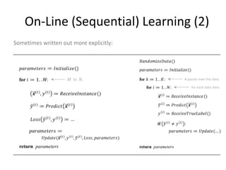 Roadmap
•   Examples of applications of Machine Learning
•   Encoding objects with features
•   The Machine Learning framework
•   Linear models
     – Perceptron, Winnow , Logistic Regression, Robust Risk Minimization (RRM)
• Tree models (Decision Trees DTs)
     – Classification Decision Trees, Regression Trees
• Boosting
     – AdaBoost
• Ranking evaluation
     – Kendall tau and Spearman’s coefficient
• Sequence labeling
     – Hidden Markov Models (HMMs)

                                                                                  59
 