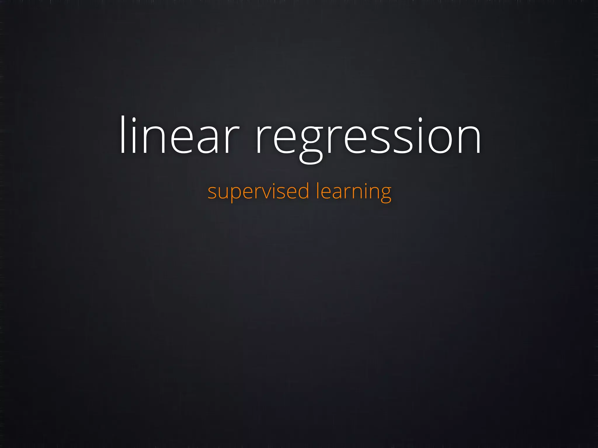 linear regression supervised learning 