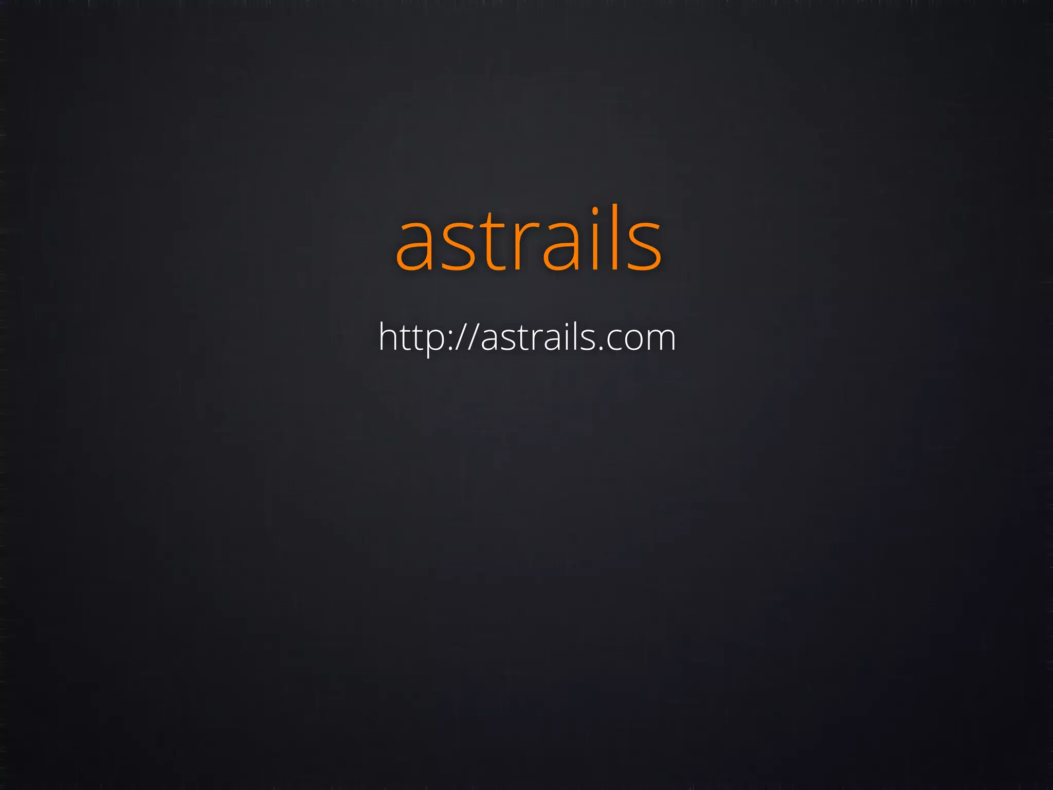 astrails http://astrails.com 
