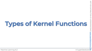 © SuperDataScience
Machine Learning A-Z
NOT
FOR
DISTRIBUTION
©
SUPERDATASCIENCE
www.superdatascience.com
 