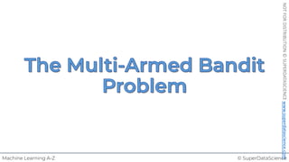 © SuperDataScience
Machine Learning A-Z
NOT
FOR
DISTRIBUTION
©
SUPERDATASCIENCE
www.superdatascience.com
 