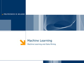 Machine Learning and Data Mining: 02 Machine Learning