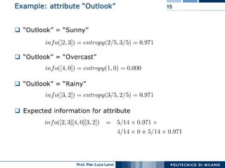 Machine Learning and Data Mining: 11 Decision Trees