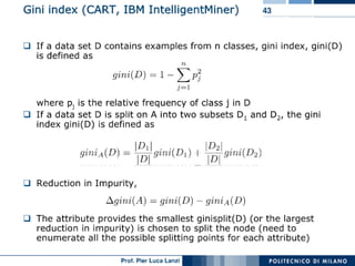 Machine Learning and Data Mining: 11 Decision Trees