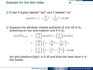 Machine Learning and Data Mining: 11 Decision Trees