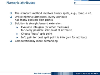 Machine Learning and Data Mining: 11 Decision Trees