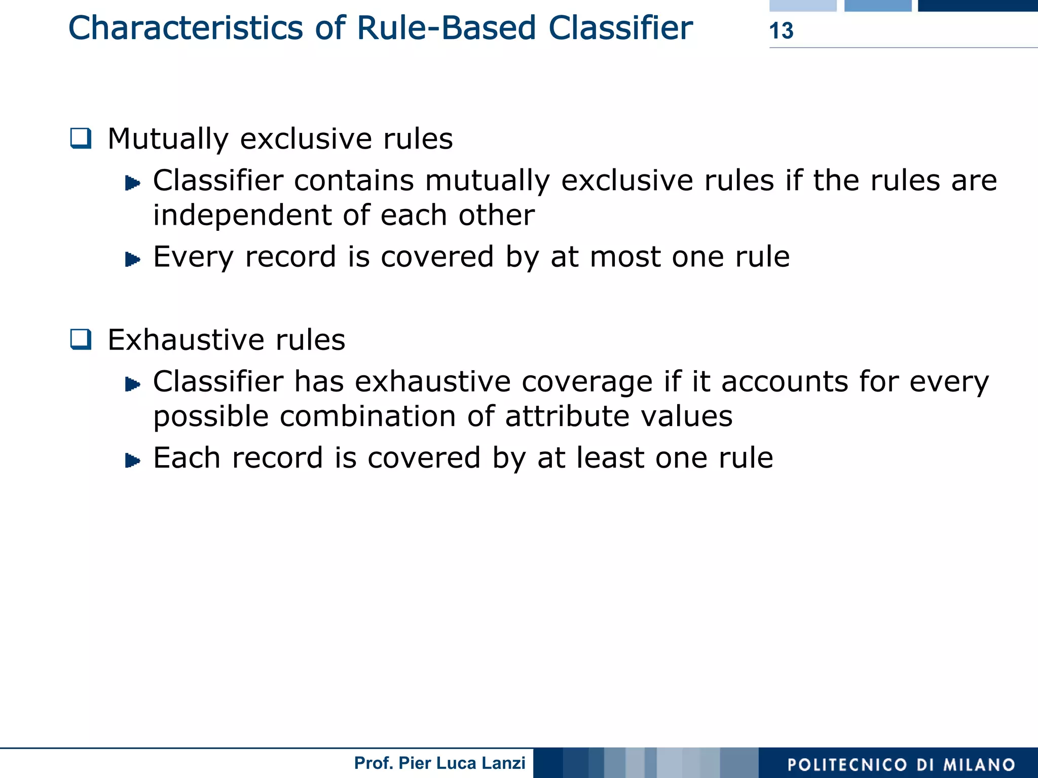 Machine Learning and Data Mining: 12 Classification Rules
