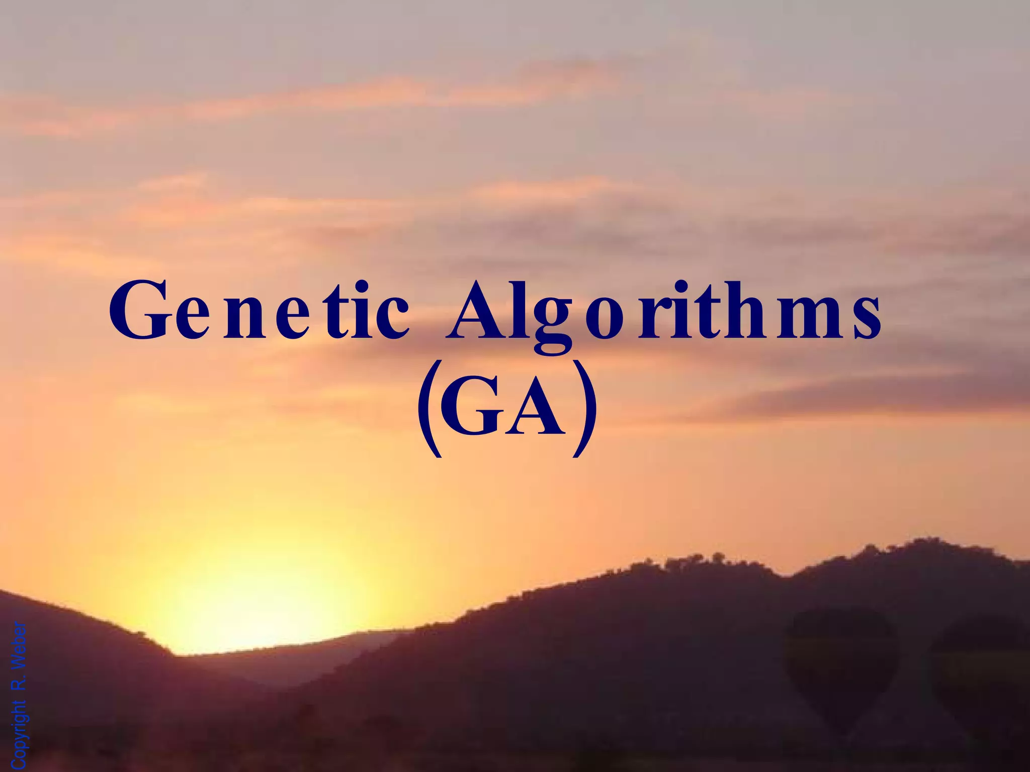 Genetic Algorithms (GA) 