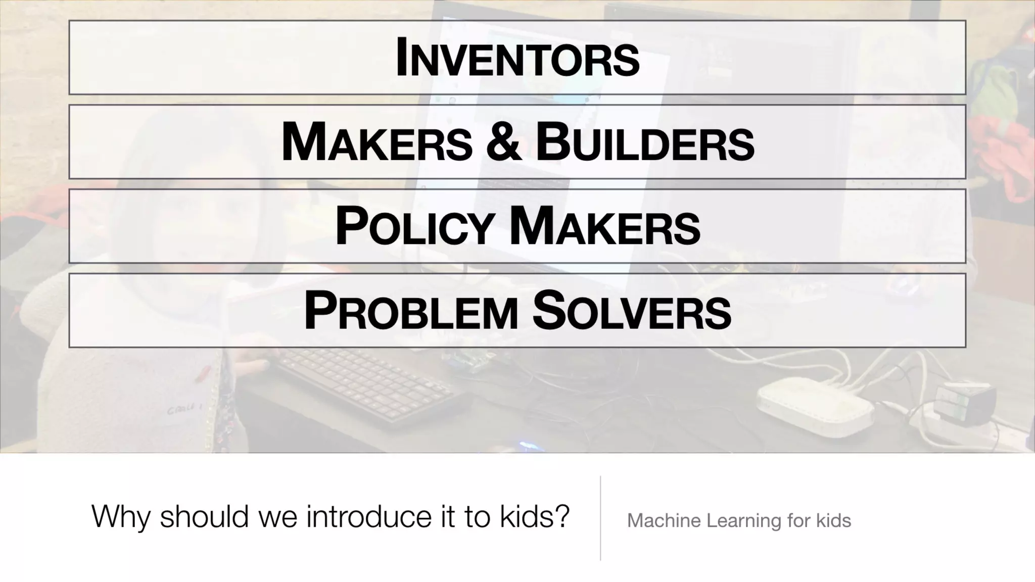 Introducing machine learning to kids