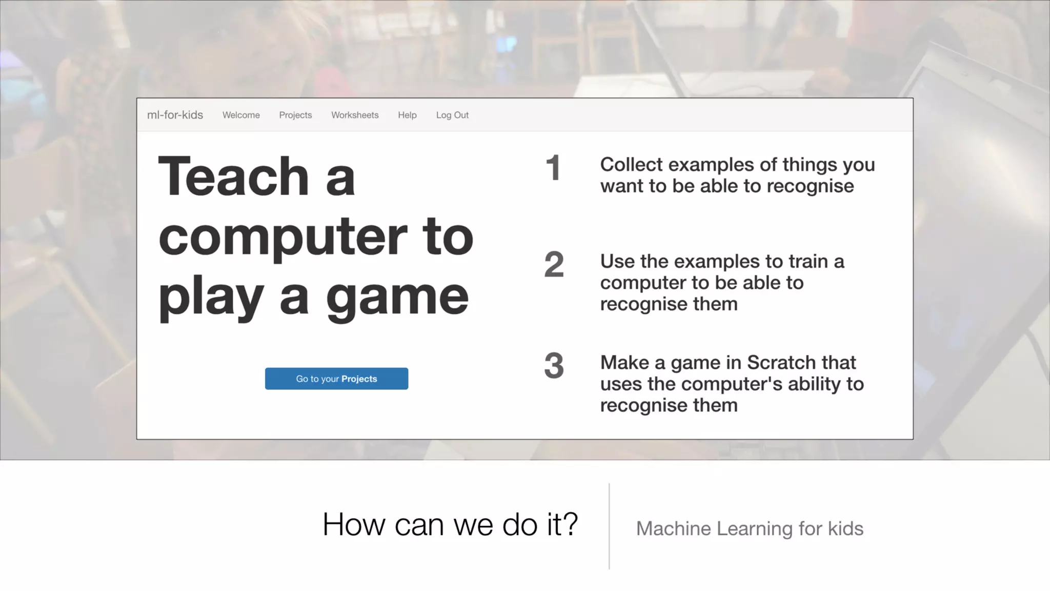 Introducing machine learning to kids