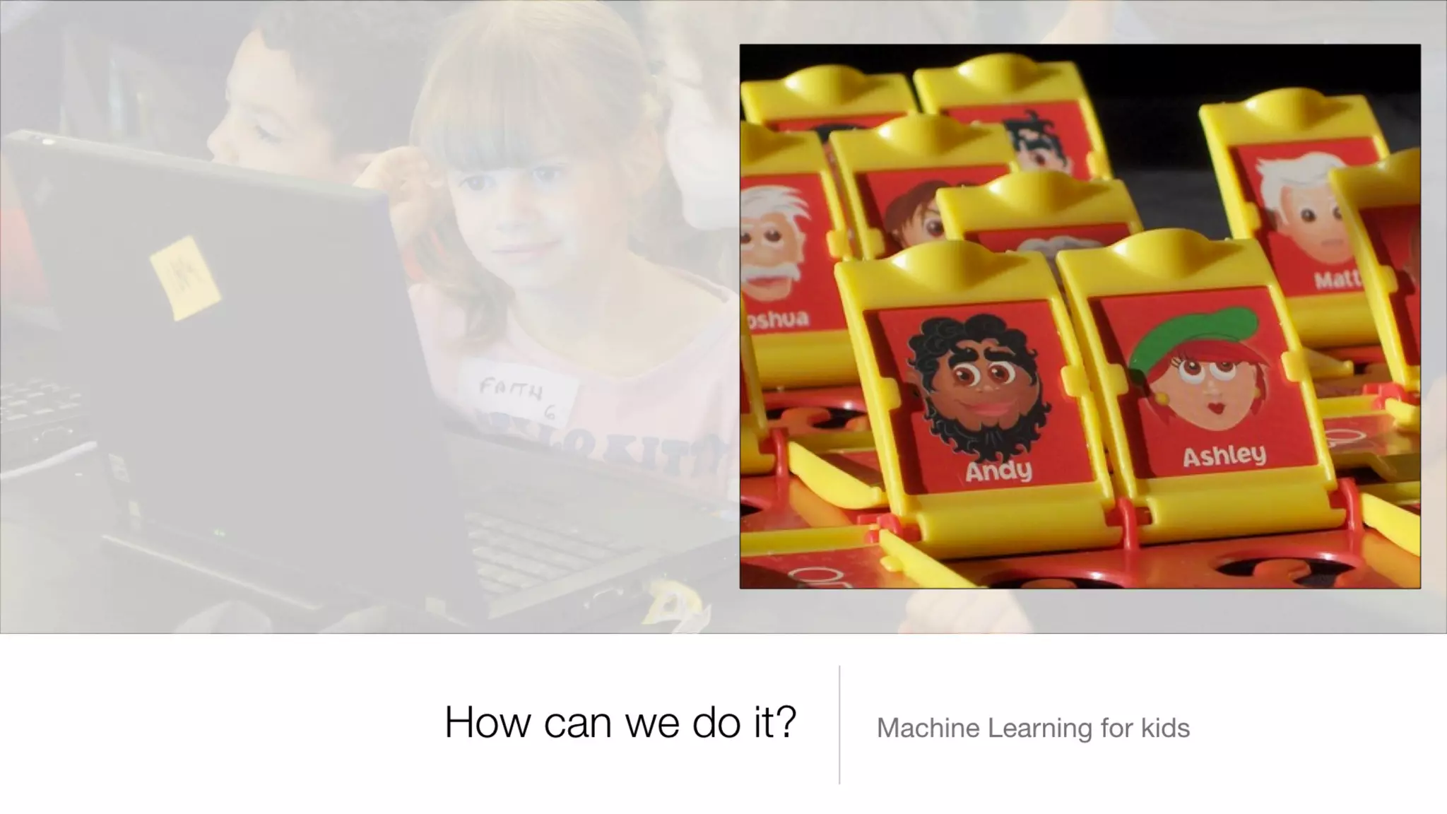 Introducing machine learning to kids