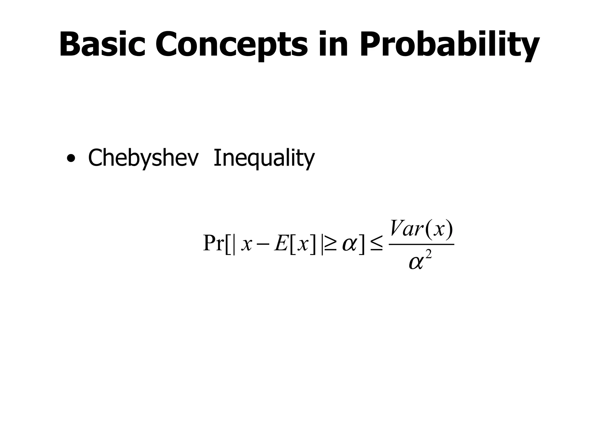 Basic Concepts in Probability Chebyshev  Inequality 