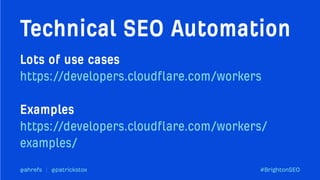 Machine Learning use cases for Technical SEO Automation Brighton SEO Patrick Stox Ahrefs