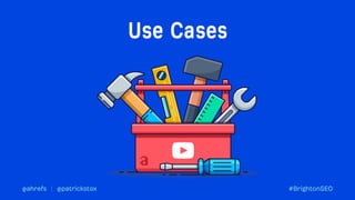 Machine Learning use cases for Technical SEO Automation Brighton SEO Patrick Stox Ahrefs