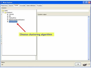 Choose clustering algorithm
 