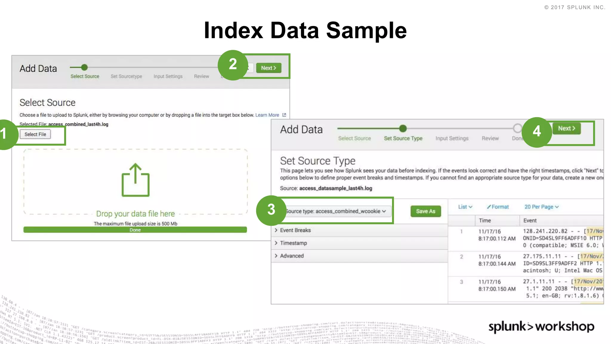 © 2017 SPLUNK INC.
Index Data Sample
2
1
3
4
 