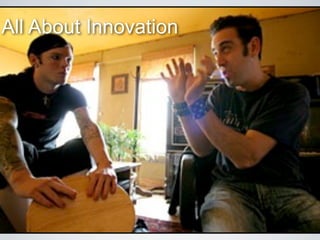 All About Innovation
 