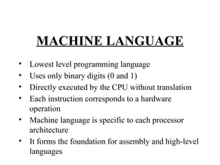 Comprehensive Overview of Machine Language in Computer Systems | PPTX