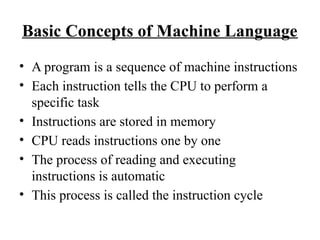 Comprehensive Overview of Machine Language in Computer Systems | PPTX